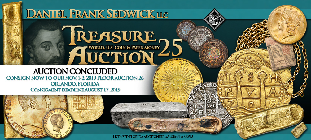 Treasure, World, U.S. Coin and Paper Money Auction 25