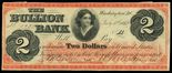 Washington D.C., Bullion Bank, $2, July 4, 1862, serial 1131, pp A. Haxby-DC170G22a. VF, previously mounted.